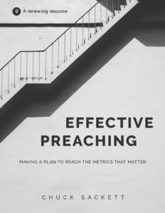Effective Preaching: Making a Plan to Reach the Metrics That Matter
